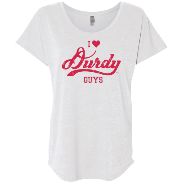 Love Durdy Guys Next Level Ladies' Triblend Dolman Sleeve