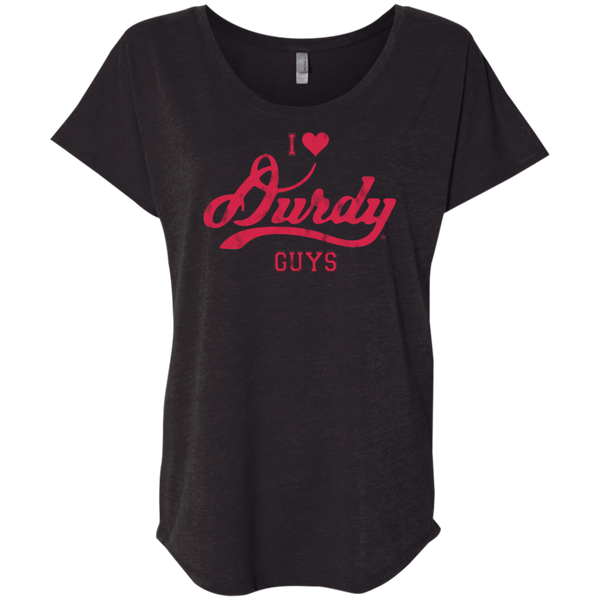 Love Durdy Guys Next Level Ladies' Triblend Dolman Sleeve