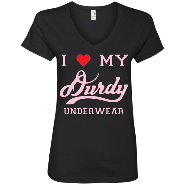 I love Durdy Underwear Anvil Ladies' V-Neck T-Shirt
