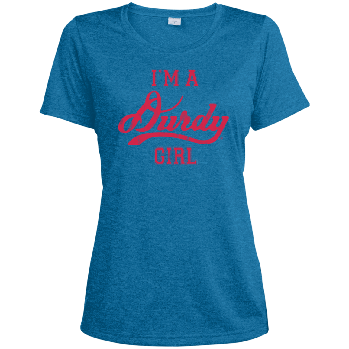 Durdy Girl Sport-Tek Ladies' Heather Dri-Fit Moisture-Wicking T-Shirt