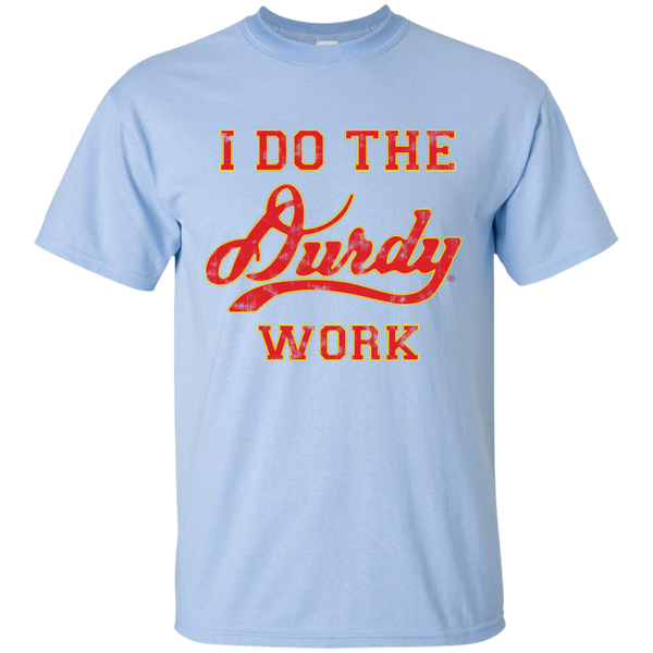 Durdy Work Gildan Ultra Cotton T-Shirt