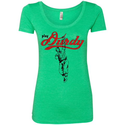 Play Durdy Next Level Ladies' Triblend Scoop