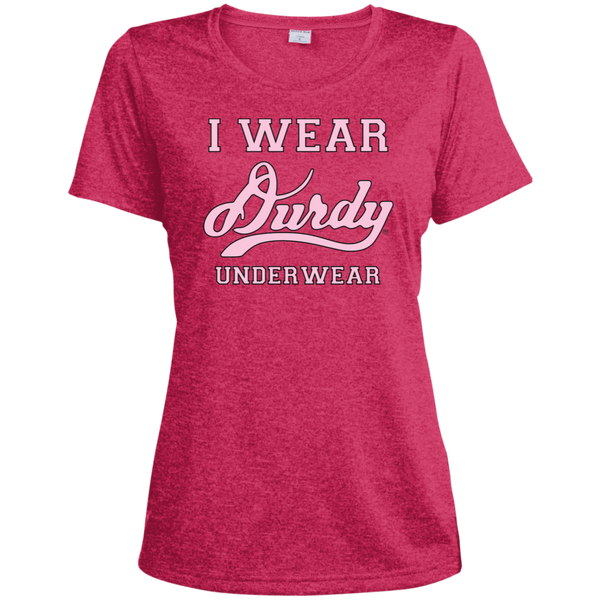 I Wear Durdy Underwear Sport-Tek Ladies' Heather Dri-Fit Moisture-Wicking T-Shirt