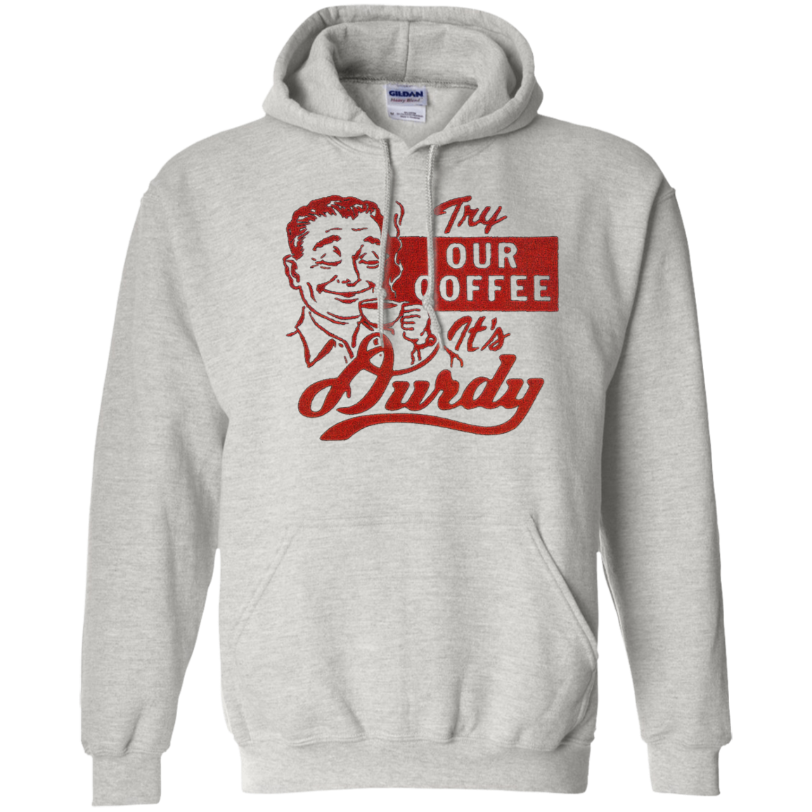 Durdy Coffee Gildan Pullover Hoodie 8 oz.