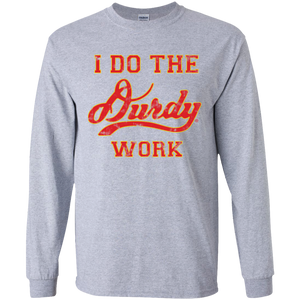 Durdy Work Gildan LS Ultra Cotton T-Shirt