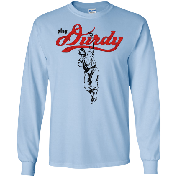 Play Durdy Gildan LS Ultra Cotton T-Shirt